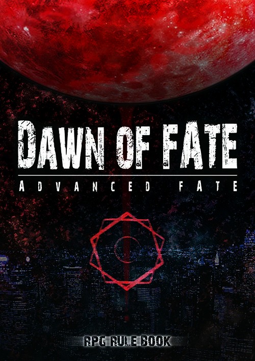 Dawn of FATE(운명의 새벽)